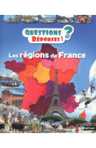 Questions/réponses - les régions de france