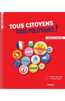 Tous citoyens tous politiques !