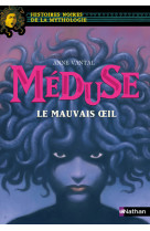 Méduse, le mauvais oeil