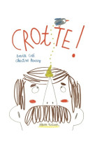 Crotte !