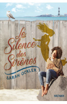 Le silence des sirènes