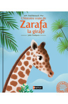 L'histoire vraie de zarafa la girafe