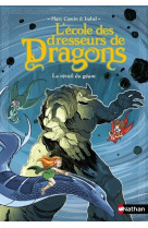 L'ecole des dresseurs de dragons 4:le réveil du géant