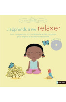 J'apprends à me relaxer (livre + cd)