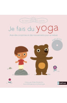 Je fais du yoga