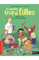 La famille trop d'filles - billy, le roi des chausettes