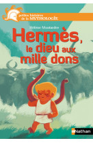 Hermès, le dieu aux mille dons