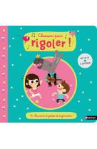 Chansons pour rigoler !