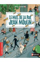 Le miel de la rue jean moulin