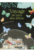 Voyage au pays des rêves