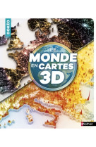 Le monde en cartes 3d