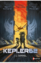 Kepler 62 - tome 1 l'appel