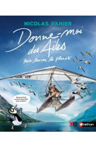 Donne-moi des ailes pour sauver la planète