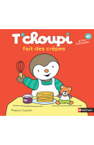 T'choupi fait des crèpes