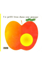 Un petit trou dans une pomme