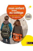 Mon enfant entre au college