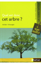 Quel est donc cet arbre ?