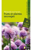 Fruits et plantes sauvages