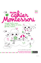 Mon cahier montessori 3-6 ans