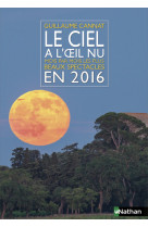 Le ciel à l'oeil nu en 2016