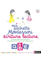 Ma pochette montessori:écriture lecture