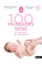 100 massages bébé et activités de relaxation