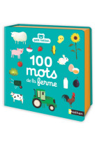 Mes 100 premiers mots de la ferme