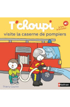 Tchoupi visite la caserne des pompiers