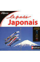 Le pass japonais - voie express livre + cd audio