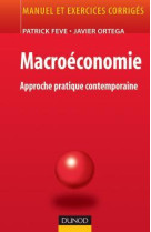 Macroéconomie - approche pratique contemporaine