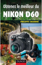 Obtenez le meilleur du nikon d60