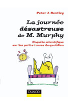 La journée désastreuse de m. murphy