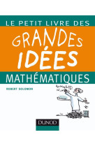 Le petit livre des grandes idées mathématiques