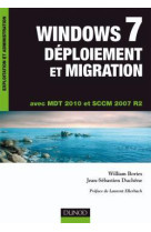 Windows 7 déploiement et migration - mdt 2010 et sccm 2007 r2