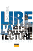 Lire l'architecture - lexique visuel