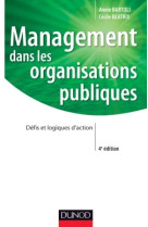 Management dans les organisations publiques - 4e édition - labellisation fnege - 2016