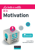 La boîte à outils de la motivation