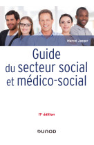 Guide du secteur social et médico-social - 11e éd.