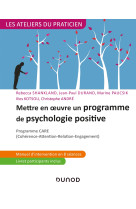 Mettre en oeuvre un programme de psychologie positive - programme care