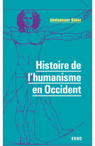 Histoire de l'humanisme en occident