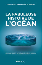 La fabuleuse histoire de l'océan