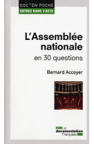 L'assemblée nationale en 30 questions