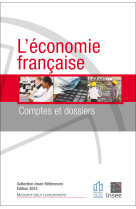 L'économie française, comptes et dossiers - édition 2014