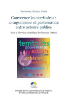 Gouverner les territoires, antagonismes et partenariats entre acteurs publics