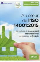 Au coeur de l'iso 14001:2015