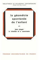 La géométrie spontanée de l'enfant