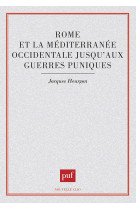 Rome et la méditerranée occidentale jusqu'aux guerres puniques