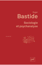 Sociologie et psychanalyse