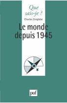 Le monde depuis 1945