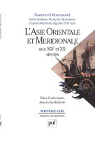 L'asie orientale et méridionale aux xixe et xxe siècles